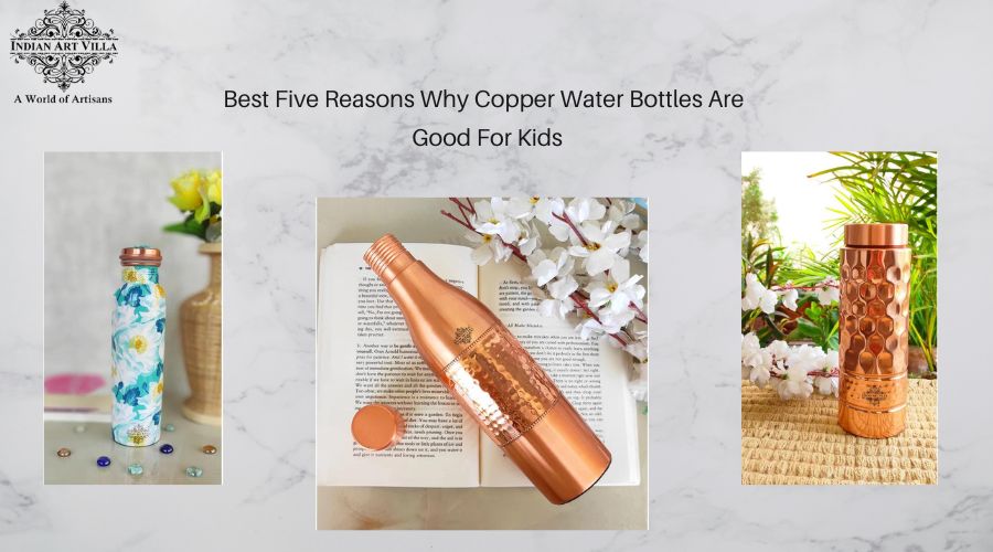 Best Five Reasons Why Copper Water Bottles Are Good For Kids