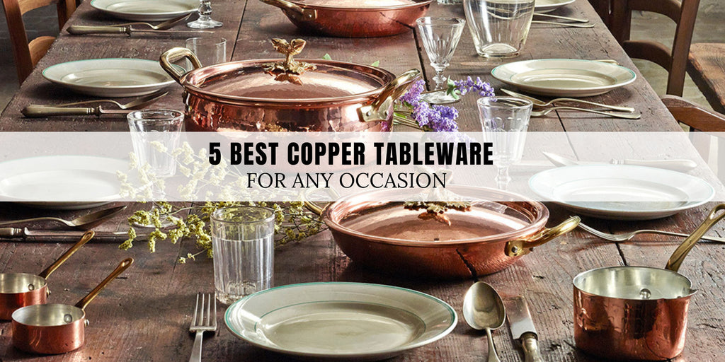 best copper tableware
